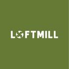 LoftMill